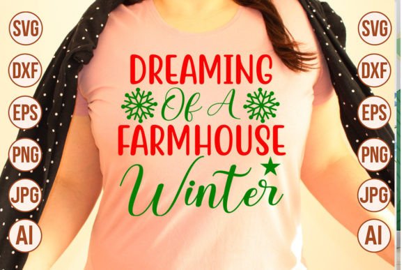 Download Dreaming of a Farmhouse Winter SVG - Farmhouse winter svg Collection