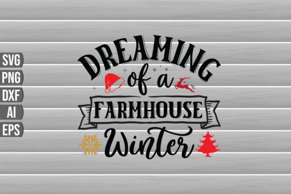 Download Dreaming of a Farmhouse Winter SVG - Farmhouse winter svg Collection