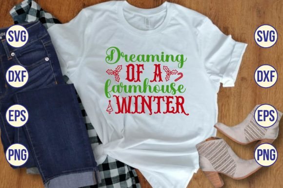 Download Dreaming of a Farmhouse Winter Svg - Farmhouse winter svg Collection